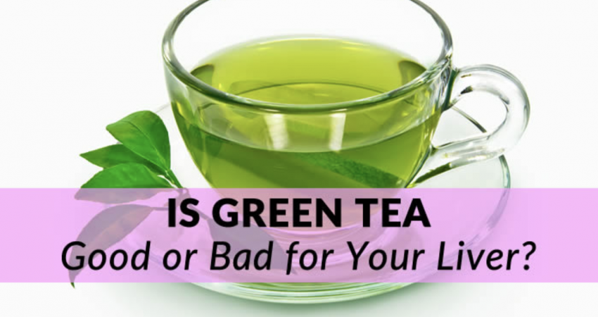 Green Tea - Drinking Green Tea Good or Bad