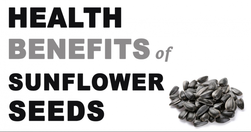 Sunflower Seeds -Health Benefits